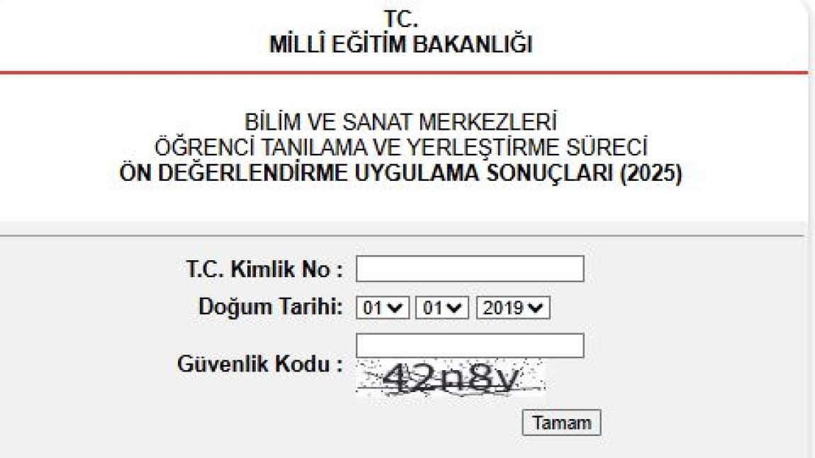 2025 Yılı Bilim ve Sanat Merkezleri Öğrenci Tanılama ve Yerleştirme Süreci Ön Değerlendirme Uygulama Sonuçları Açıklandı