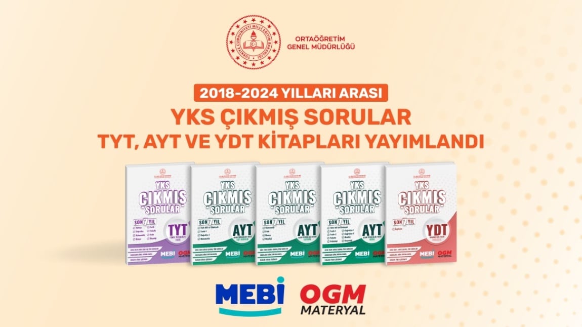 YKS'DE ÇIKMIŞ SORULARI İÇEREN KİTAPLAR MEBİ VE OGM MATERYAL'DE YAYIMLANDI!